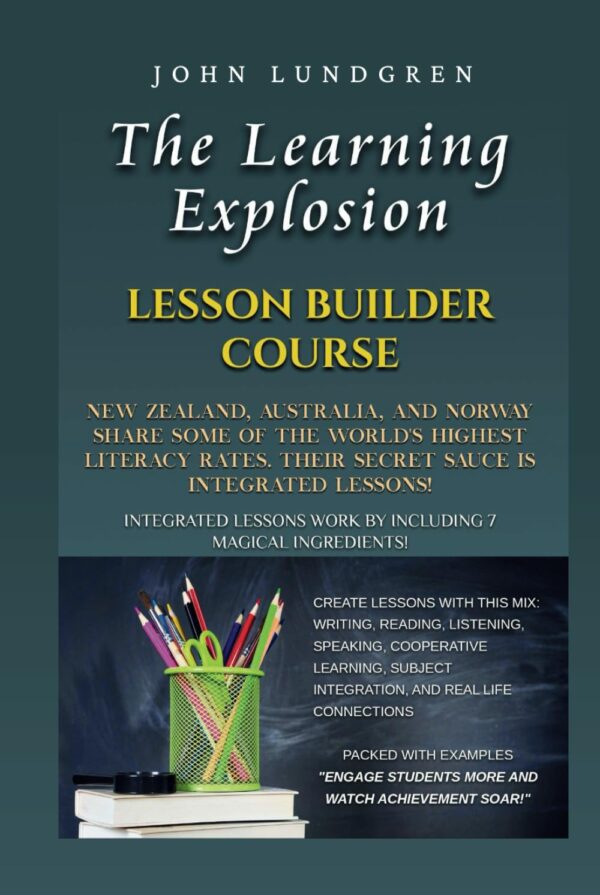 The Learning Explosion Lesson Builder Course